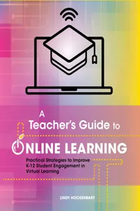 A Teacher's Guide to Online Learning_cover