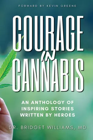 Courage In Cannabis