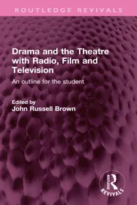 Drama and the Theatre with Radio, Film and Television_cover