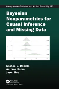 Bayesian Nonparametrics for Causal Inference and Missing Data_cover