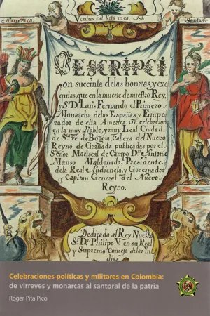 Celebraciones políticas y militares en Colombia: de virreyes y monarcas al santoral de la patria
