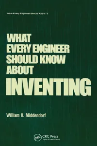 What Every Engineer Should Know about Inventing_cover