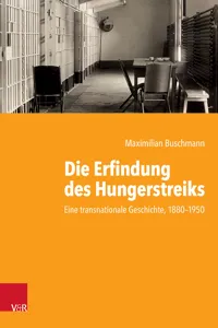 Die Erfindung des Hungerstreiks_cover