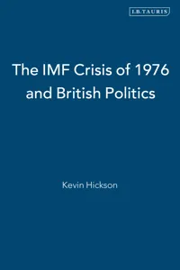 The IMF Crisis of 1976 and British Politics_cover