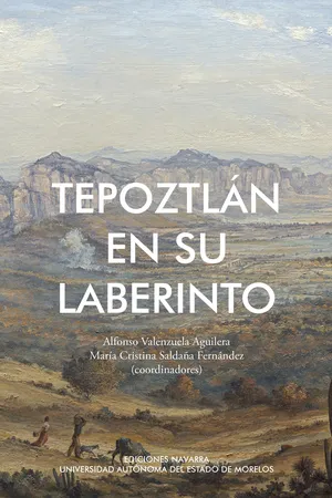 Tepoztlán en su laberinto