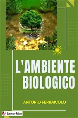 L'ambiente biologico