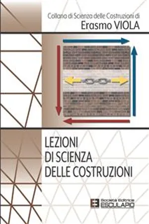 Lezioni di Scienza delle Costruzioni