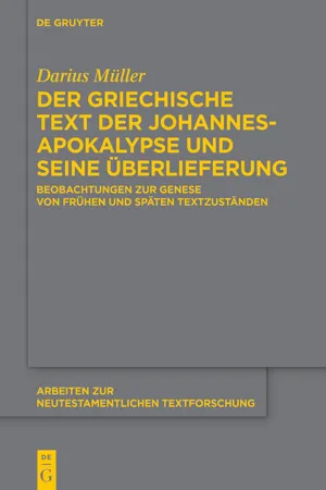 Der griechische Text der Johannesapokalypse und seine Überlieferung