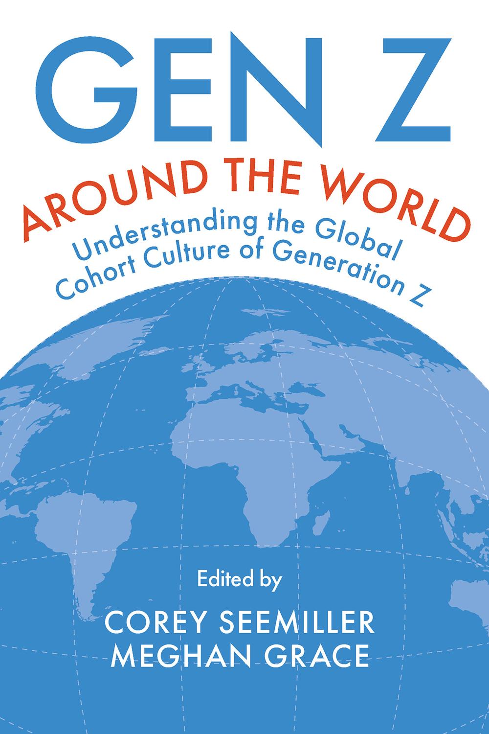 PDF] Gen Z Around the World by Corey Seemiller | 9781837970957