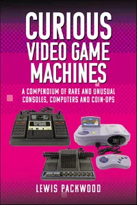 Curious Video Game Machines_cover