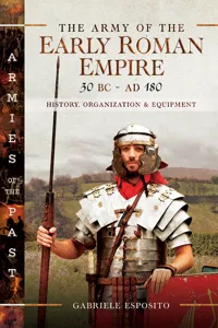 The Army of the Early Roman Empire 30 BC–AD 180_cover