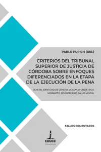 Criterios del Tribunal Superior de Justicia de Córdoba sobre enfoques diferenciados en la etapa de la ejecución de la pena_cover