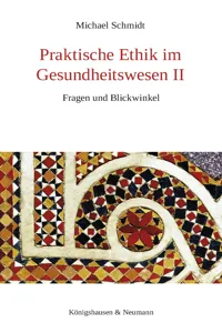 Praktische Ethik im Gesundheitswesen II_cover