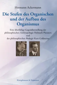 Die Stufen des Organischen und der Aufbau des Organismus_cover