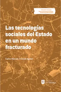 Las tecnologías sociales del estado en un mundo fracturado_cover