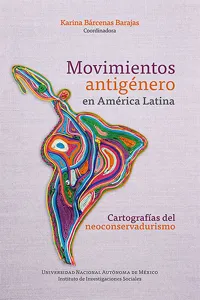 Movimientos antigénero en América Latina: cartografías del neoconservadurismo_cover