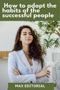 How to Adopt the Habits of the Successful People_cover