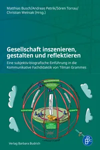 Gesellschaft inszenieren, gestalten und reflektieren_cover