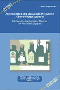 Alkoholentzug und Entzugserscheinungen Alkoholentzugssyndrom_cover