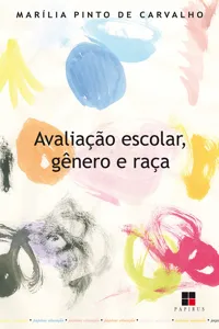 Avaliação escolar, gênero e raça_cover