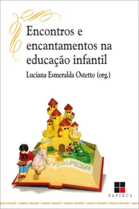 Encontros e encantamentos na educação infantil_cover