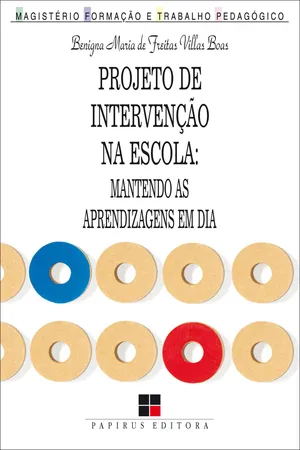 Projeto de intervenção na escola