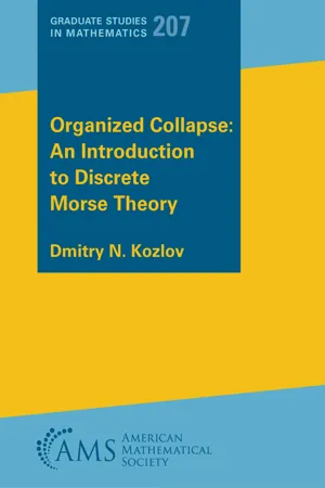 Organized Collapse: An Introduction to Discrete Morse Theory