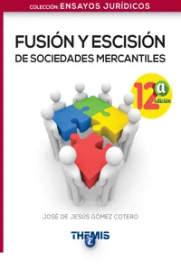 Fusión y Escisión de Sociedades Mercantiles 12a. edición_cover