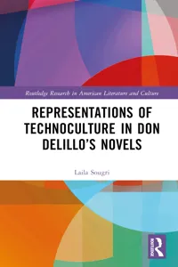 Representations of Technoculture in Don DeLillo's Novels_cover