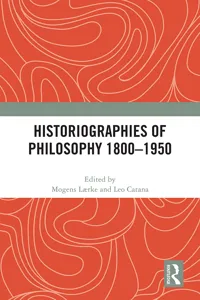 Historiographies of Philosophy 1800–1950_cover