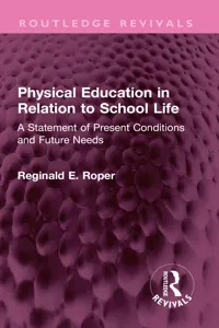 Physical Education in Relation to School Life_cover