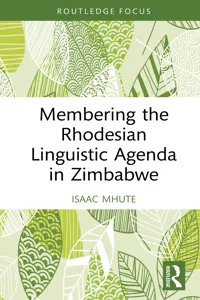 Membering the Rhodesian Linguistic Agenda in Zimbabwe_cover