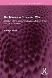 The Miners in Crisis and War_cover