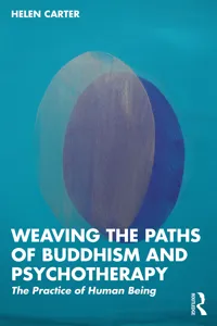 Weaving the Paths of Buddhism and Psychotherapy_cover