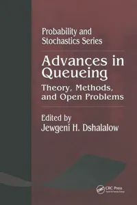 Advances in Queueing Theory, Methods, and Open Problems_cover