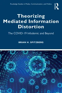 Theorizing Mediated Information Distortion_cover