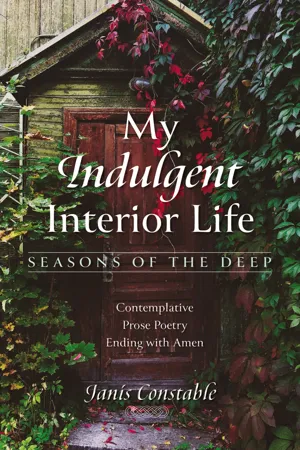 My Indulgent Interior Life—Seasons of the Deep
