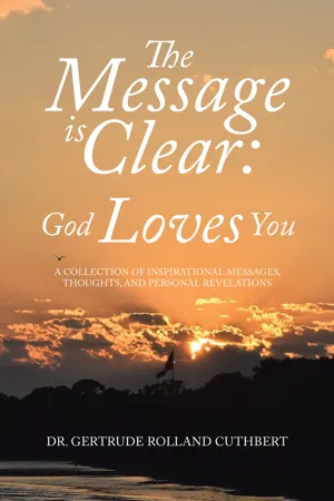 The Message is Clear: God Loves You