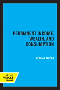 Permanent Income, Wealth, and Consumption_cover