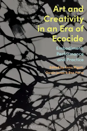 Art and Creativity in an Era of Ecocide