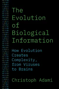 The Evolution of Biological Information_cover