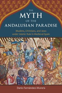 The Myth of the Andalusian Paradise_cover