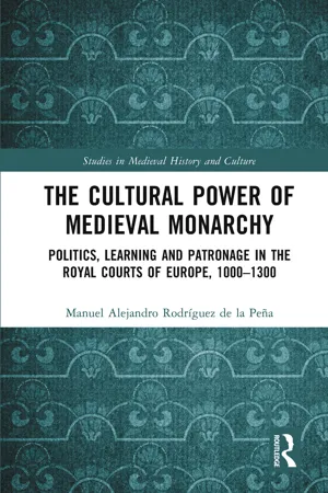 The Cultural Power of Medieval Monarchy