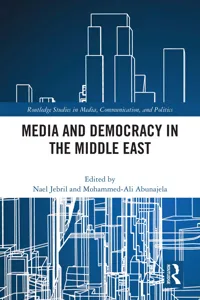 Media and Democracy in the Middle East_cover