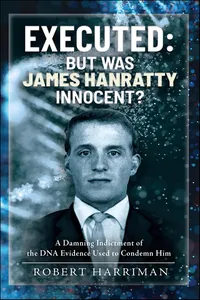 Executed: But was James Hanratty Innocent?_cover