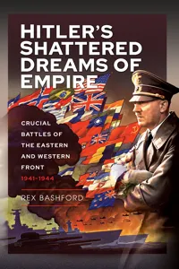 Hitler's Shattered Dreams of Empire_cover