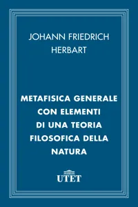 Metafisica generale con elementi di una teoria filosofica della natura_cover