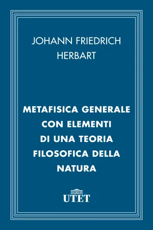 Metafisica generale con elementi di una teoria filosofica della natura