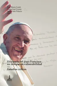 Discursos del papa Francisco en tiempos de vulnerabilidad_cover