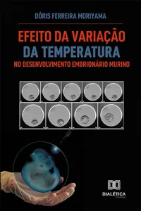 Efeito da variação da temperatura no desenvolvimento embrionário murino_cover